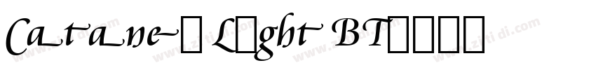 Cataneo Light BT字体转换